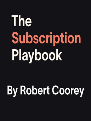 cover image of The Subscription Playbook